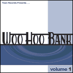 Various Artists "Woo Hoo Bank - Volume 1" (Yawn)