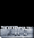 Ed Kemper Trio on Copper Press